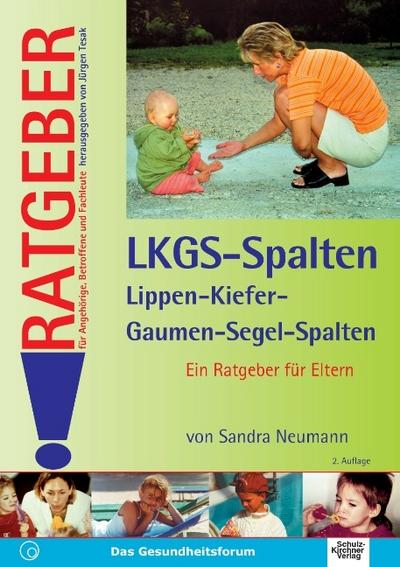 Lippen-Kiefer-Gaumen-Segelspalten (LKGS)