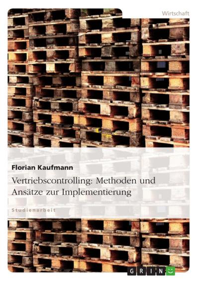Vertriebscontrolling und -implementierung