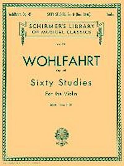 Wohlfahrt - 60 Studies, Op. 45 - Book 2: Schirmer Library of Classics Volume 839 Violin Method