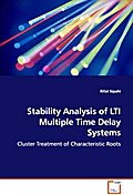Stability Analysis of LTI Multiple Time Delay Syst