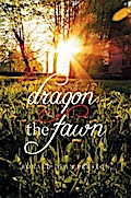 Dragon, the Fawn