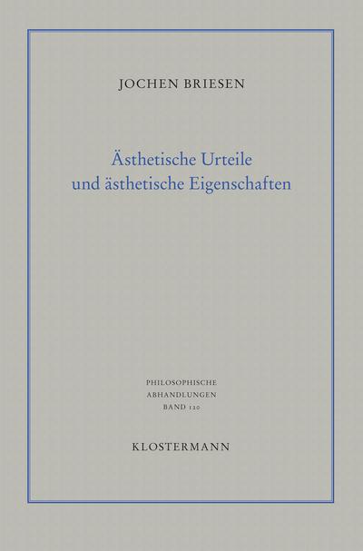 Ästhetische Urteile und ästhetische Eigenschaften