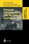 Network Infrastructure and the Urban Environment
