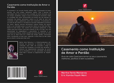 Casamento como Instituição de Amor e Perdão