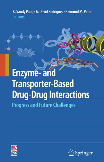 Enzymatic-and Transporter-Based Drug-Drug Interactions