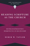 Reading Scripture as the Church