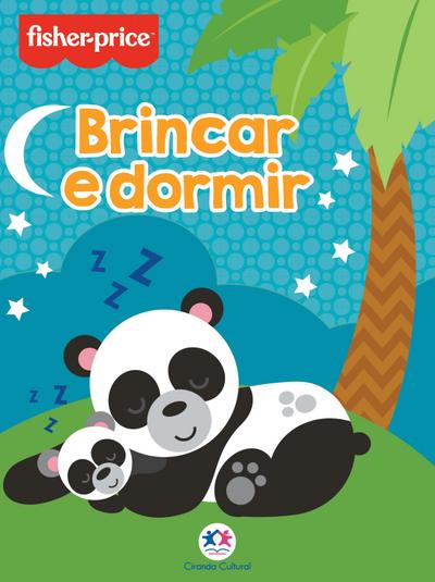 Fisher-Price - Brincar e dormir