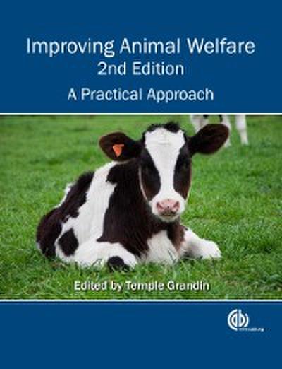 Improving Animal Welfare : A Practical Approach