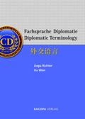 Fachsprache Diplomatie/Diiplomatic Terminology