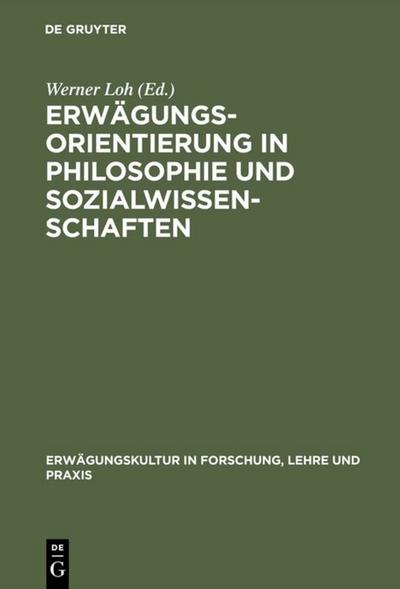 Erwägungsorientierung in Philosophie und Sozialwissenschaften