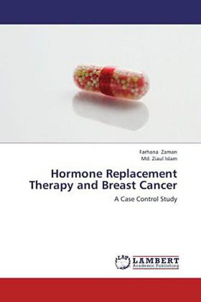 Hormone Replacement Therapy and Breast Cancer