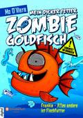 Mein dicker fetter Zombie-Goldfisch, Band 03