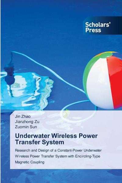 Underwater Wireless Power Transfer System