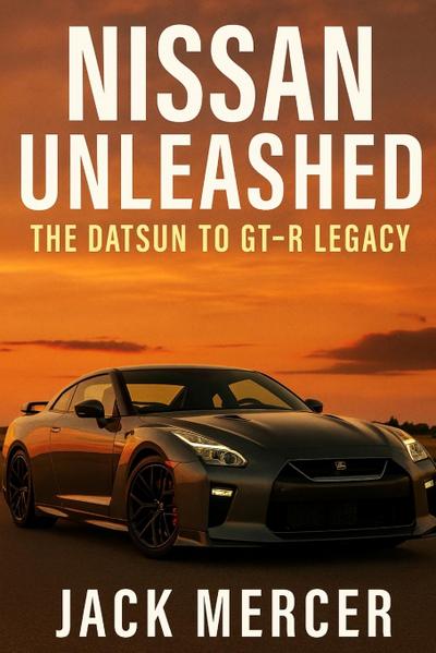 Nissan Unleashed