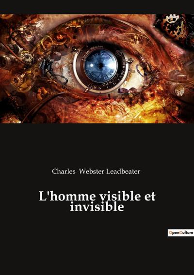 L’homme visible et invisible