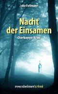 Nacht der Einsamen von Julie Fellmann | Ebook