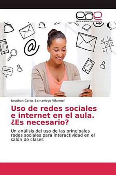 Uso de redes sociales e internet en el aula. ¿Es necesario?