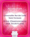 Universeller Rat der Liebe - Saint Germain: Neue D