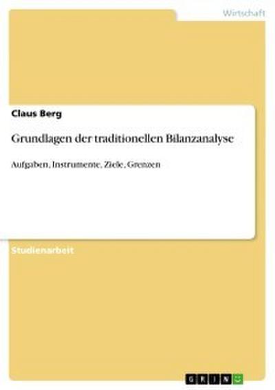 Grundlagen der traditionellen Bilanzanalyse