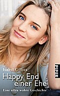 Happy End einer Ehe: Eine allzu wahre Geschichte