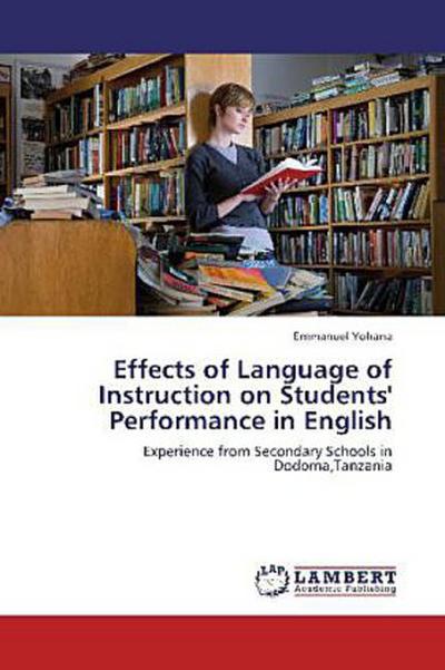 Effects of Language of Instruction on Students' Performance in English 