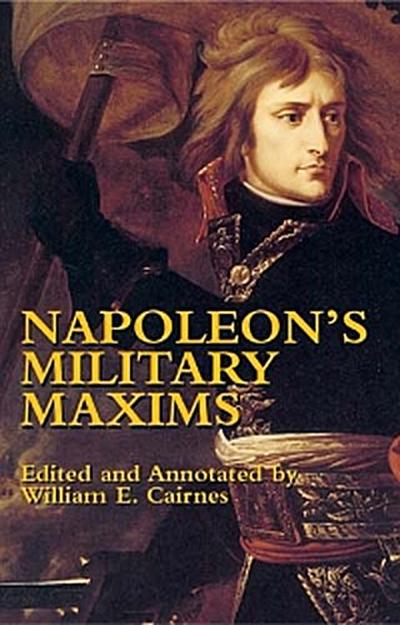 Napoleon’s Military Maxims