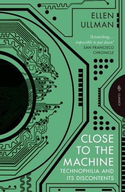 Close to the Machine