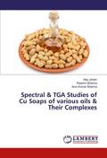 Spectral & TGA Studies of Cu Soaps of various oils & Their Complexes