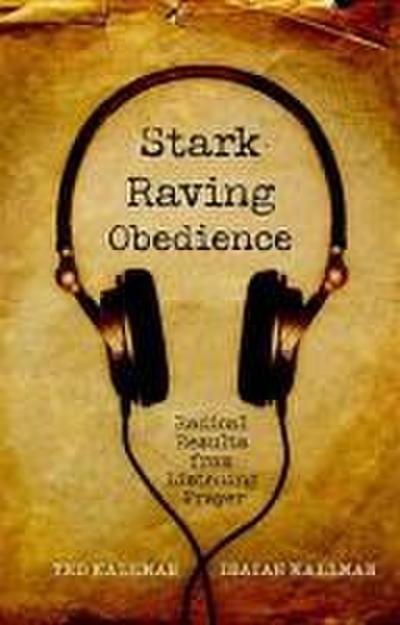Stark Raving Obedience