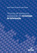 Técnicas de liderança e negociação em tecnologia da informação