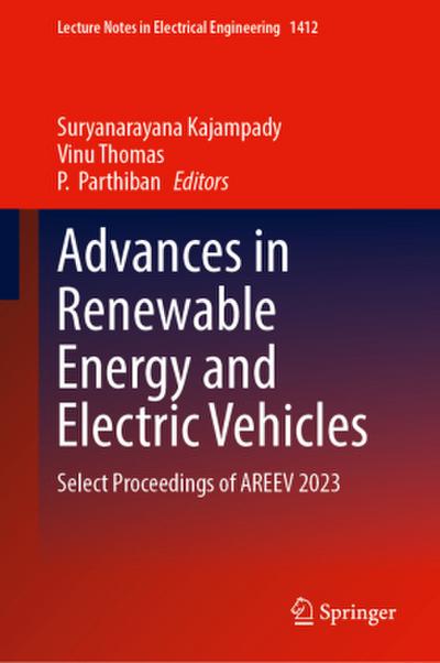 Advances in Renewable Energy and Electric Vehicles