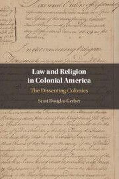 Law and Religion in Colonial America