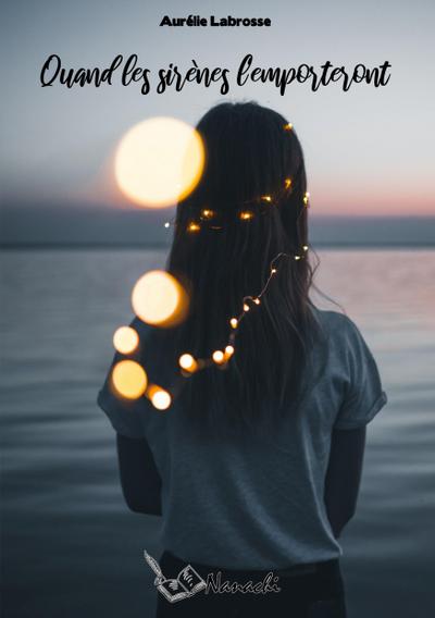 Quand les sirènes l’emporteront