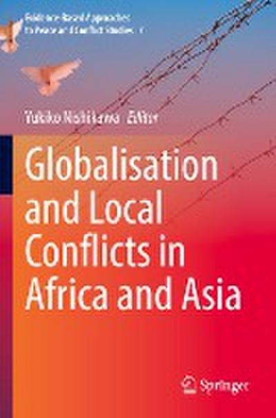 Globalisation and Local Conflicts in Africa and Asia