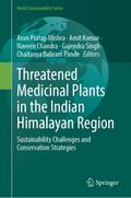 Threatened Medicinal Plants in the Indian Himalayan Region