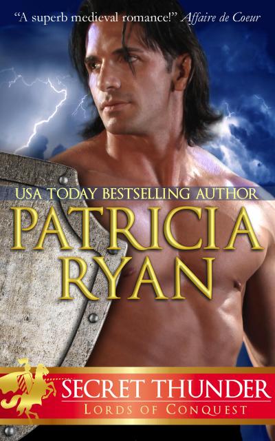 Secret Thunder (Lords of Conquest, #3)