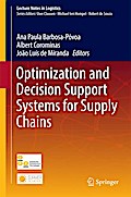 Optimization and Decision Support Systems for Supply Chains