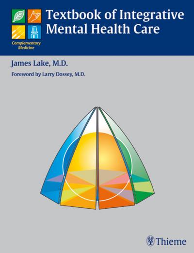 Textbook of Integrative Mental Health Care