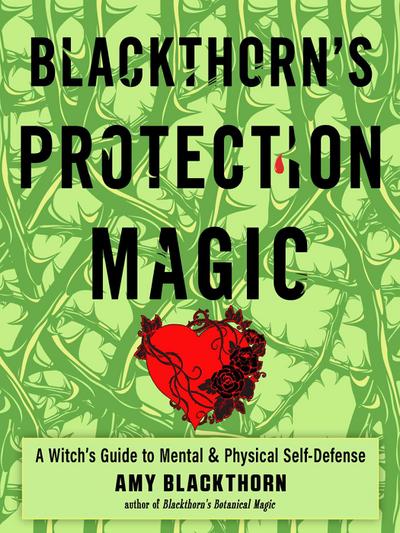 Blackthorn’s Protection Magic