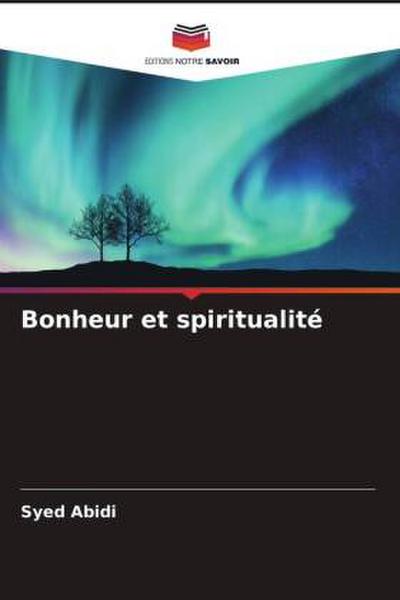 Bonheur et spiritualité