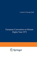 Yearbook of the European Convention on Human Rights / Annuaire dela convention Europeenne des Droits de L'Homme