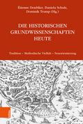 Die Historischen Grundwissenschaften heute