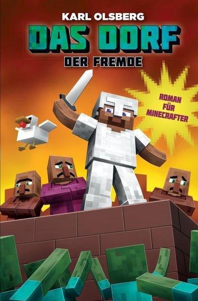 Der Fremde - Roman für Minecrafter: Das Dorf 1