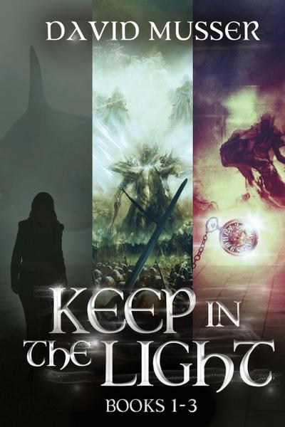 Keep In The Light - Books 1-3
