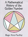 A Mathematical History of the Golden Number