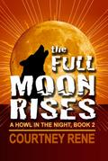 The Full Moon Rises