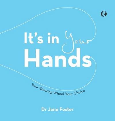 It’s in Your Hands