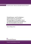 Einstellungs- und Verhaltensänderungen in und durc