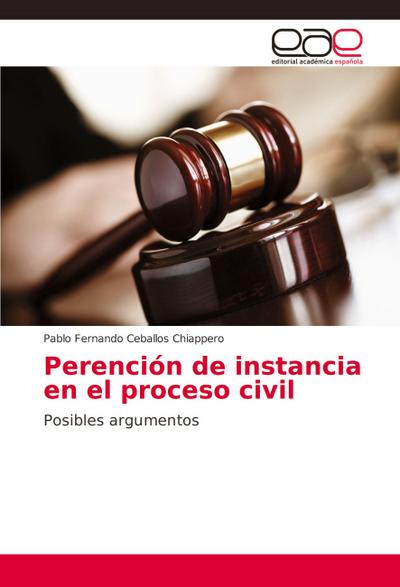 Perención de instancia en el proceso civil