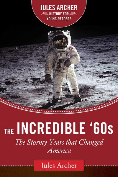The Incredible ’60s